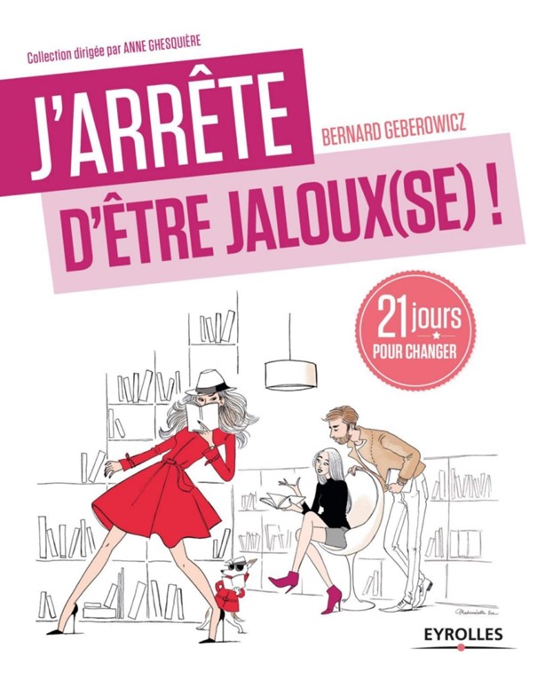 Livre_J'arrête d'être jaloux(se) !