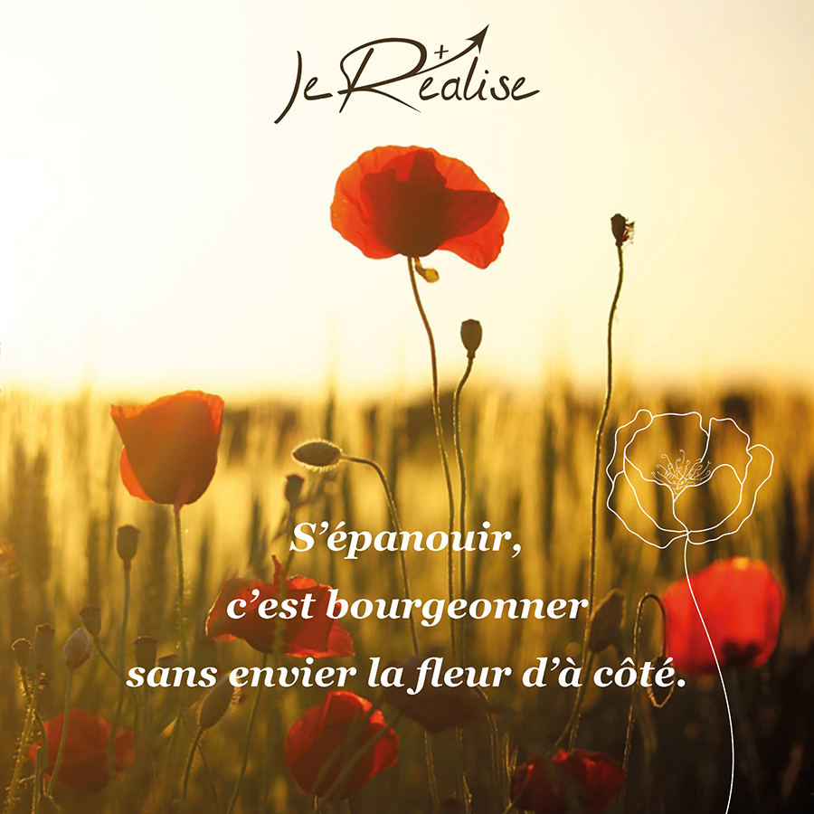 Citation_Surmonter la jalousie romantique Citation_S'épanouir, c'est bourgeonner sans envier la fleur d'à côté.