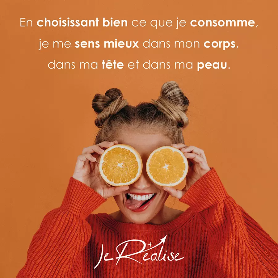 Citation_En choisissant bien ce que je consomme, je me sens mieux dans mon corps, dans ma tête et dans ma peau.
