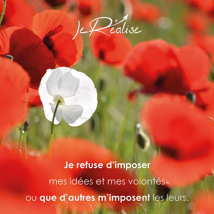 Citation_Je refuse d'imposer mes idées et mes volontés ou que d'autres m'imposent les leurs.